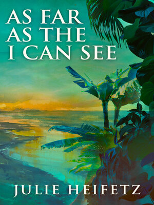 cover image of As Far As the I Can See